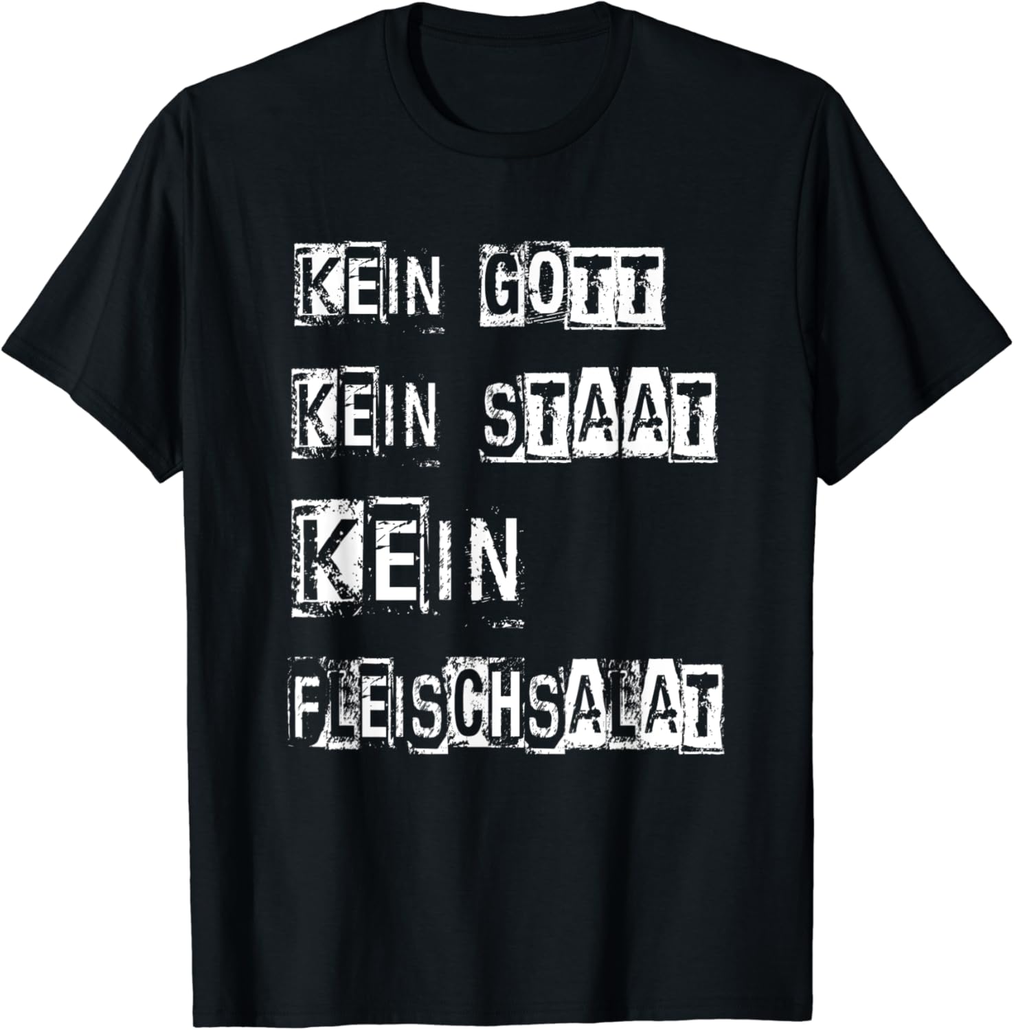 Kein Gott Kein Staat Lieber Was Zu Saufen T Shirt Kein Gott kein Staat kein Fleischsalat Veganer Punks T-Shirt : Amazon